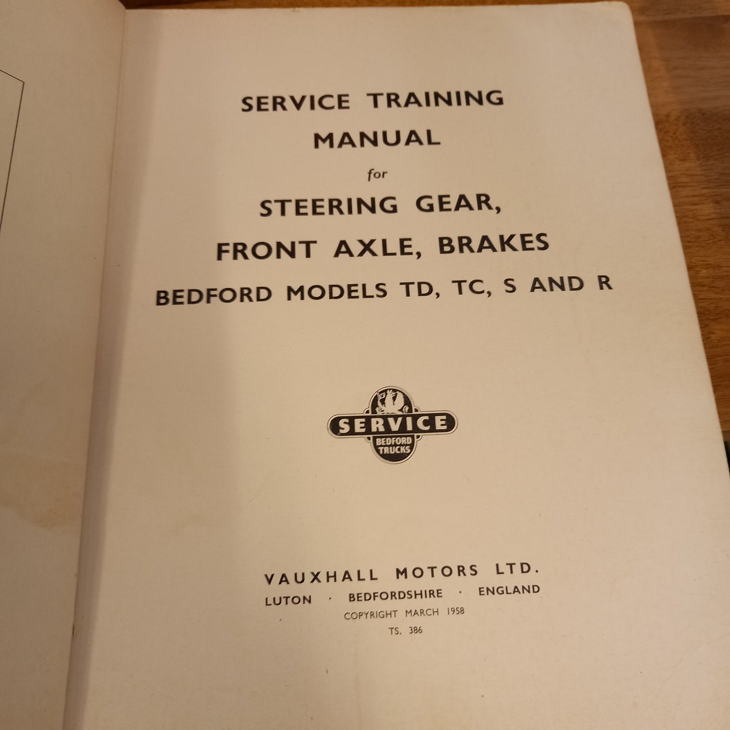 Vauxhall Bedford Models TD, TC, S and R – Steering, Axle & Brakes Training Manual (1958, Softcover)-Automotive Training Manual / Commercial Vehicle Maintenance-Tilbrook and Co