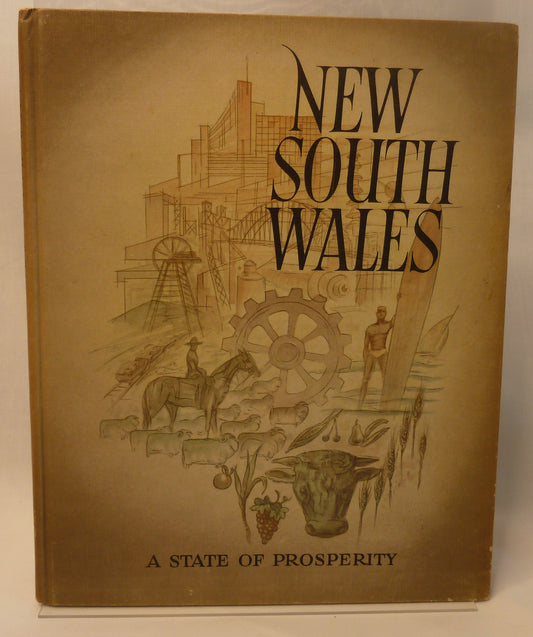 New South Wales, Australia: A State of Prosperity (1959, Hardcover)-Vintage Government Publication / Regional Economic Report-Tilbrook and Co