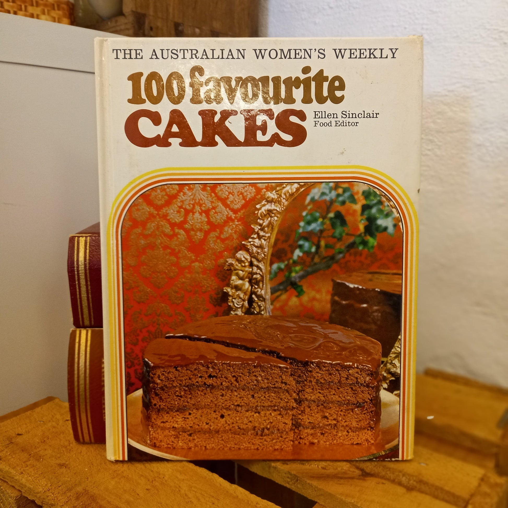 Australian Women’s Weekly: 100 Favourite Cakes – Ellen Sinclair (1972, Golden Press) | Vintage Cookbook-Vintage Cookbooks-Tilbrook and Co