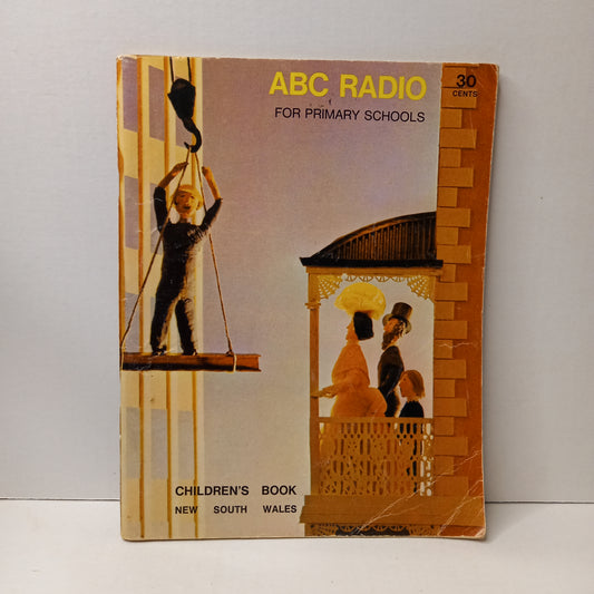 ABC Radio for Primary Schools - Children's Book New South Wales Designed and Illustrated by Max Angus, Edited by Jeff Rushton-Book-Tilbrook and Co