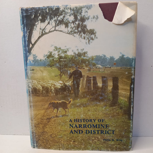 A History of Narromine and District by Philip K King-Book-Tilbrook and Co