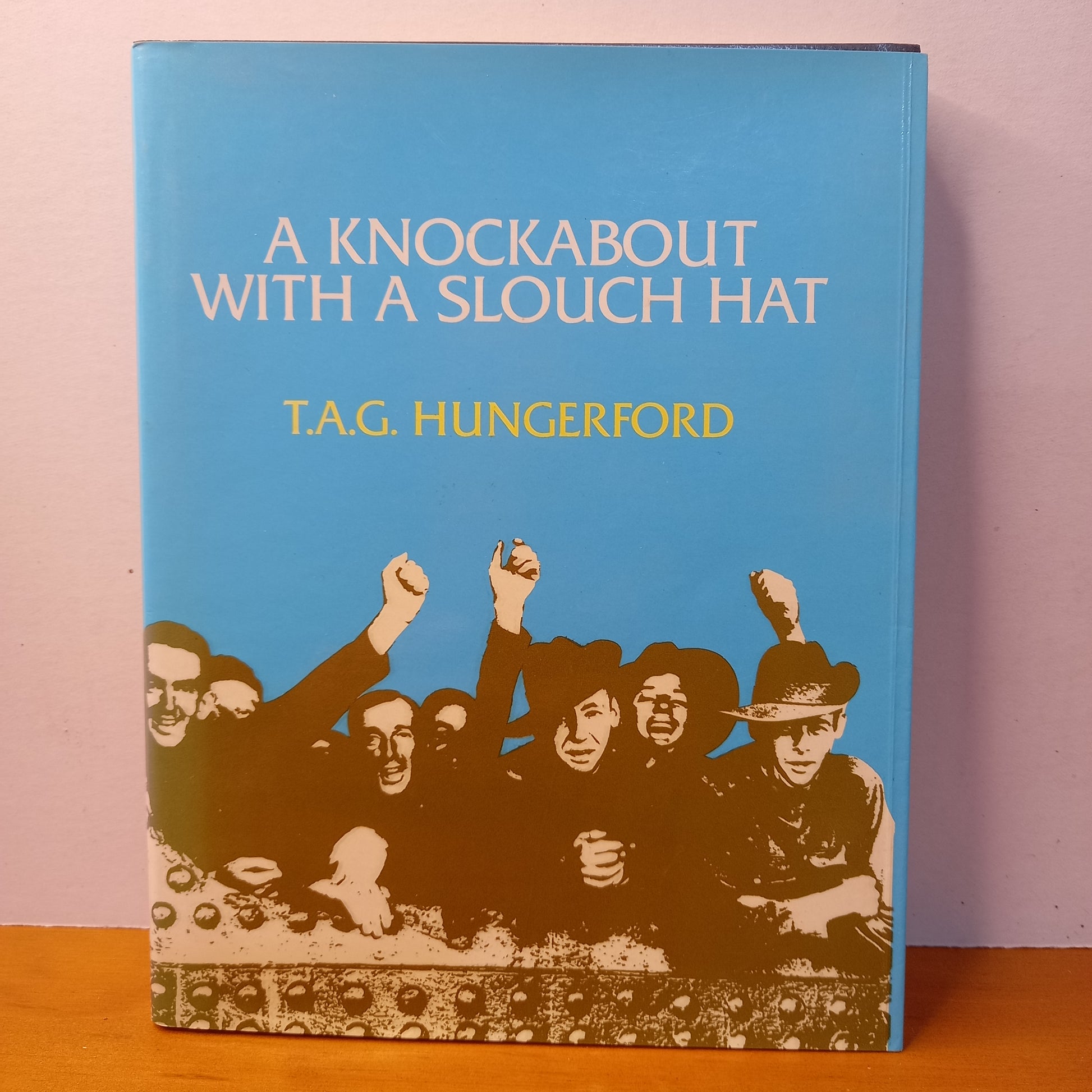 A Knockabout With A Slouch Hat by T.A.G. Hungerford-Book-Tilbrook and Co