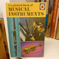 A Ladybird Book of Musical Instruments (History of the Arts) by Ann Rees-Books-Tilbrook and Co