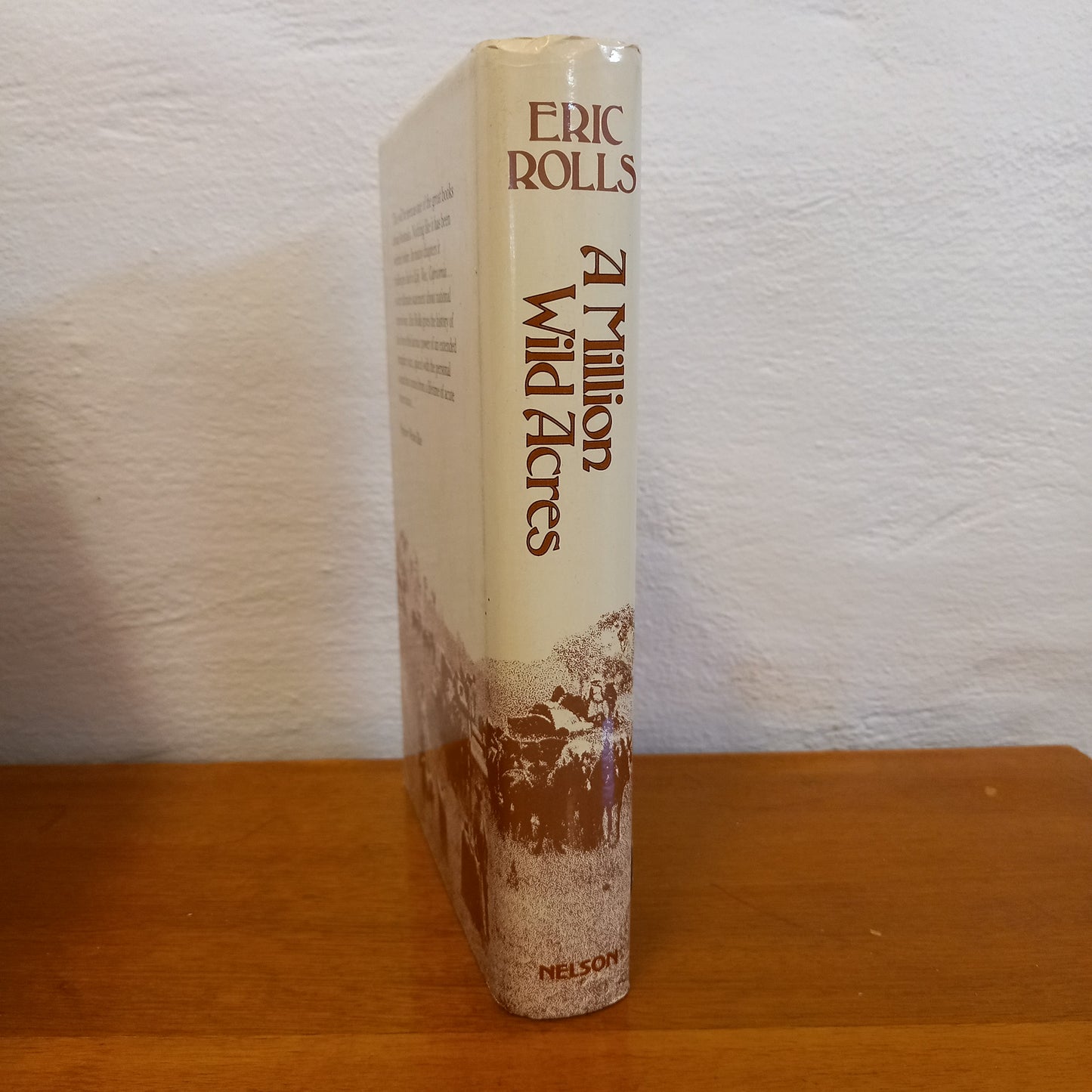 A Million Wild Acres: 200 Years of Man and an Australian Forest by Eric C Rolls-Book-Tilbrook and Co