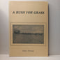 A Rush for Grasses by Peter Forrest-Book-Tilbrook and Co