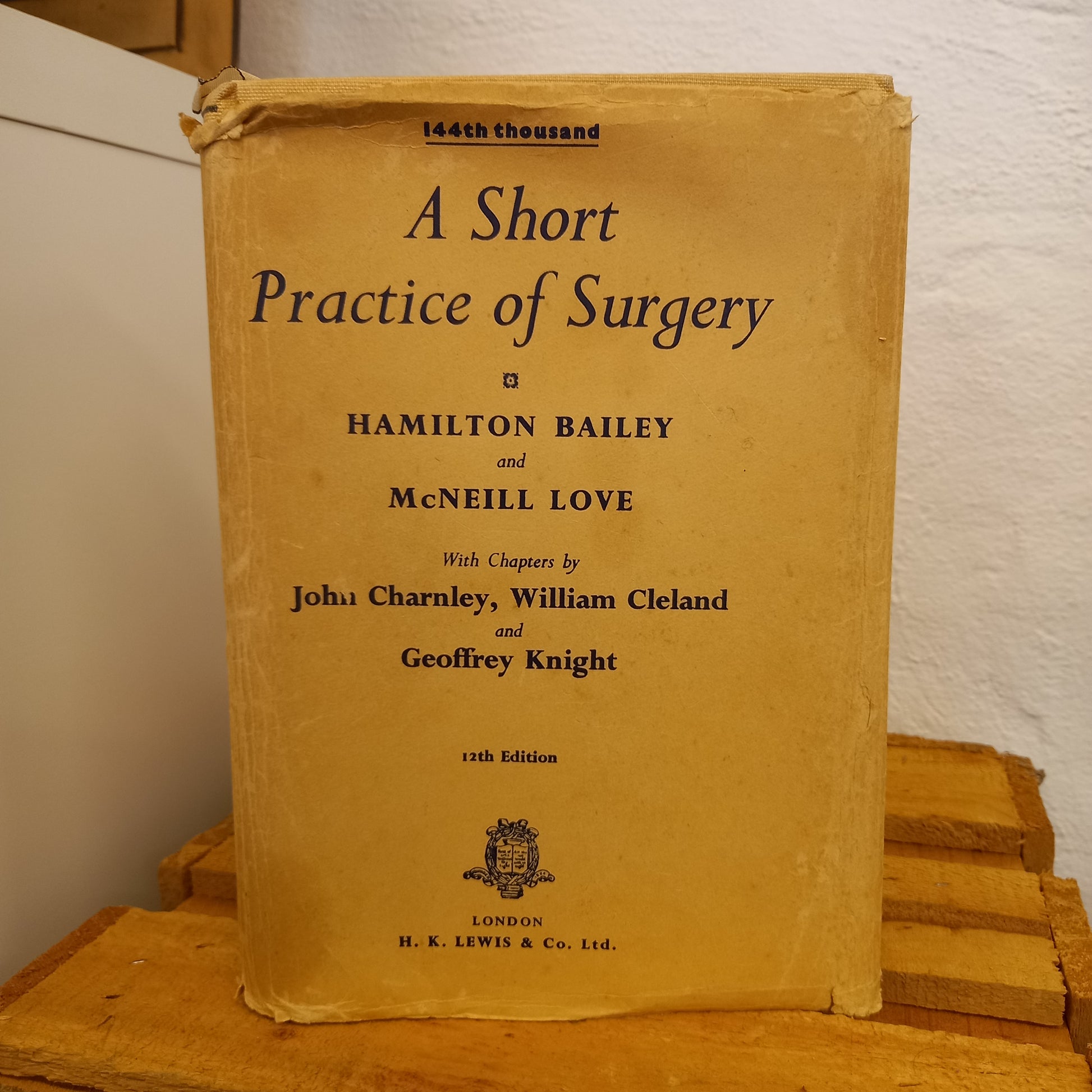 A Short Practice of Surgery by Hamilton Bailey & R. J. McNeill Love (1962, Hardcover)-Book – Medical Textbook / Surgical Reference-Tilbrook and Co