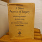 A Short Practice of Surgery by Hamilton Bailey & R. J. McNeill Love (1962, Hardcover)-Book – Medical Textbook / Surgical Reference-Tilbrook and Co