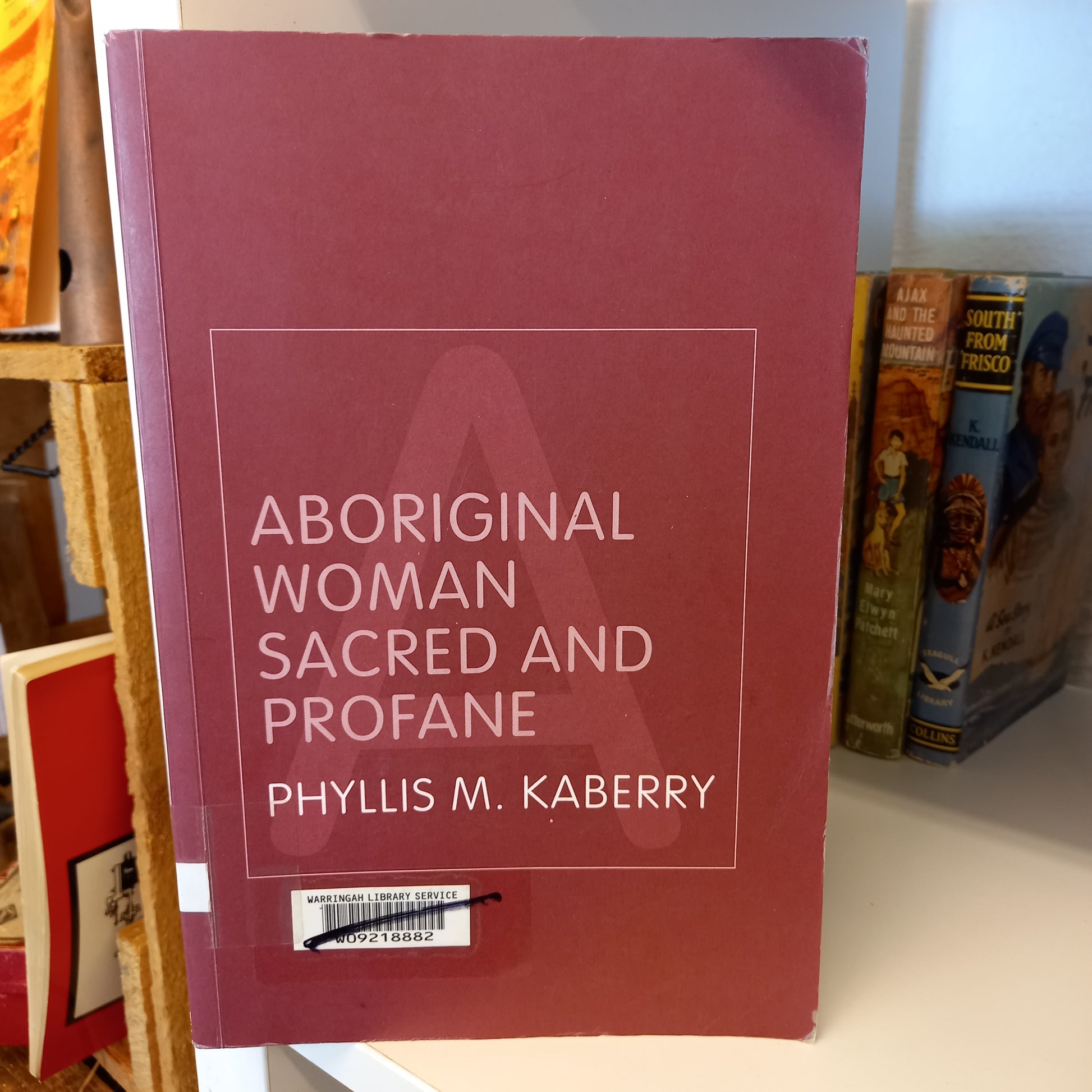 Aboriginal Woman Sacred and Profane (Routledge Classic Ethnographies) by Phyllis Kaberry-Book-Tilbrook and Co