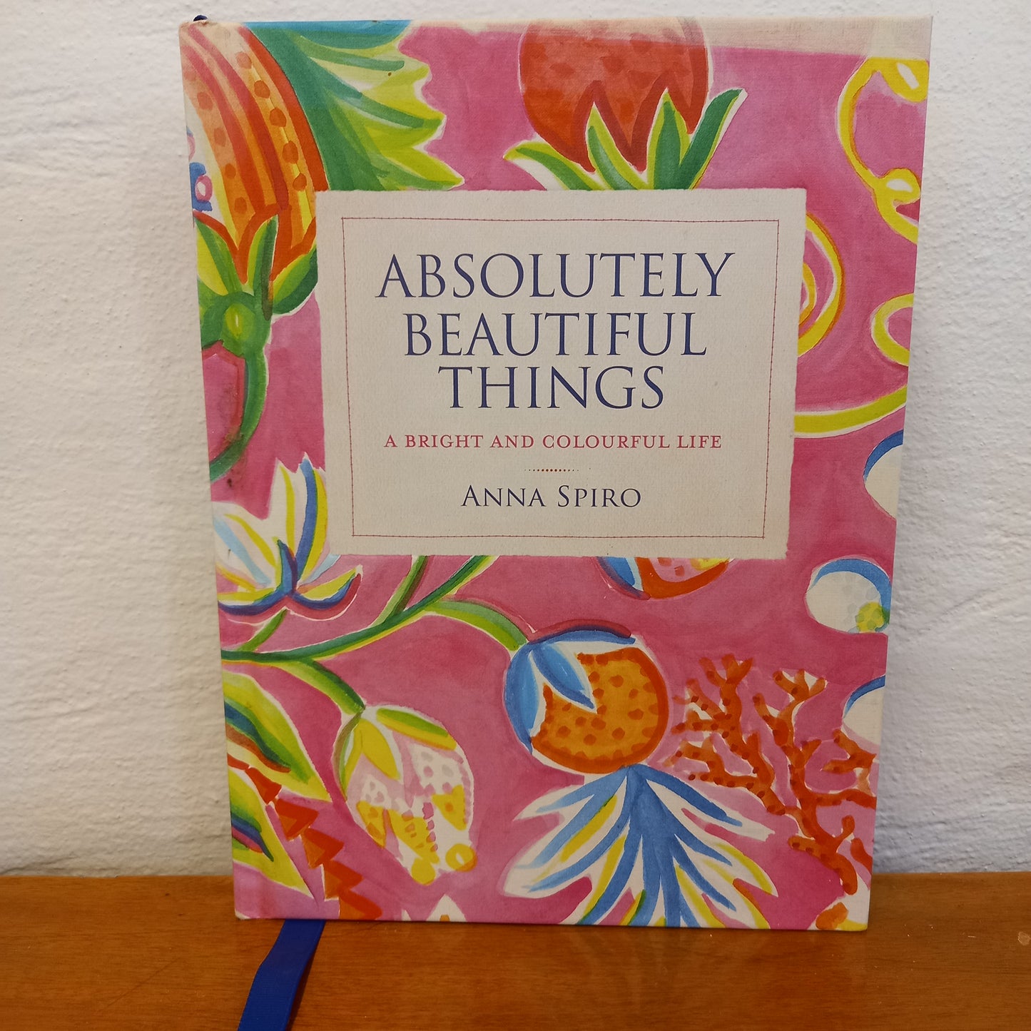 Absolutely Beautiful Things by Anna Spiro-Book-Tilbrook and Co