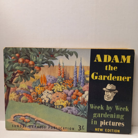 Adam the Gardener - Week by Week Gardening in pictures New Edition.-Book-Tilbrook and Co