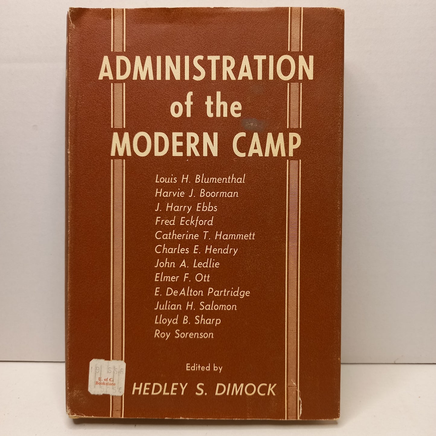 Administration of the Modern Camp Edited by Hedley S. Dimock-Book-Tilbrook and Co