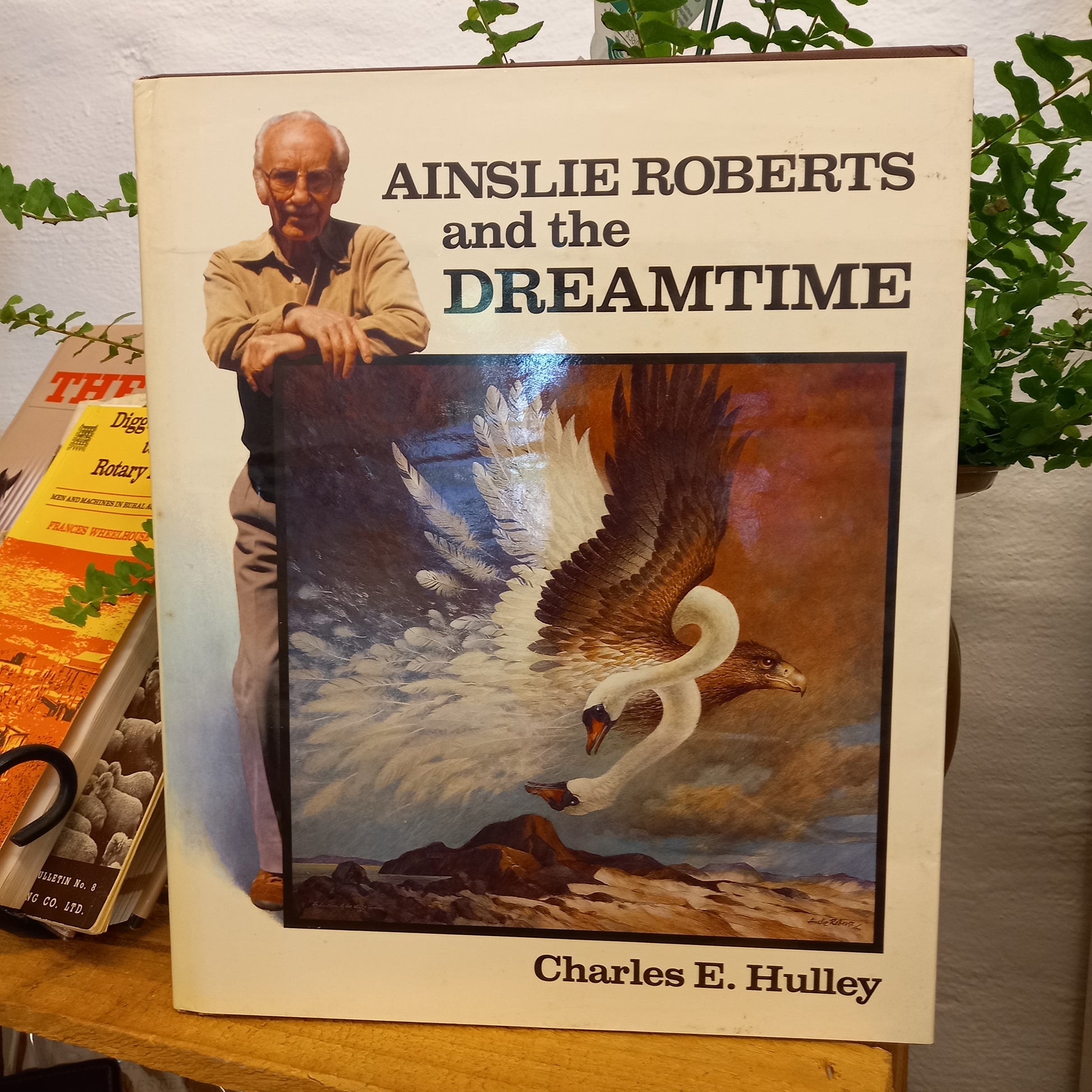 Ainslie Roberts and the Dreamtime by Charles E Hulley-Book-Tilbrook and Co