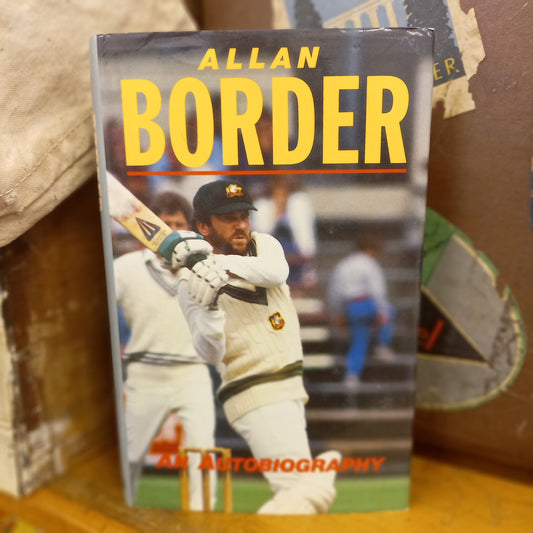 Allan Border: An autobiography by Allan Border-Book-Tilbrook and Co