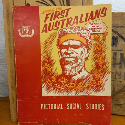 Pictorial Social Studies : Series 1 Vol.1: Australian Exploration and Development : Among the First Australians-Ephemera-Tilbrook and Co