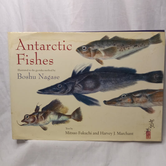 Antarctic Fishes: Illustrated in the Gyotaku Method by Boshu Nagase-Book-Tilbrook and Co