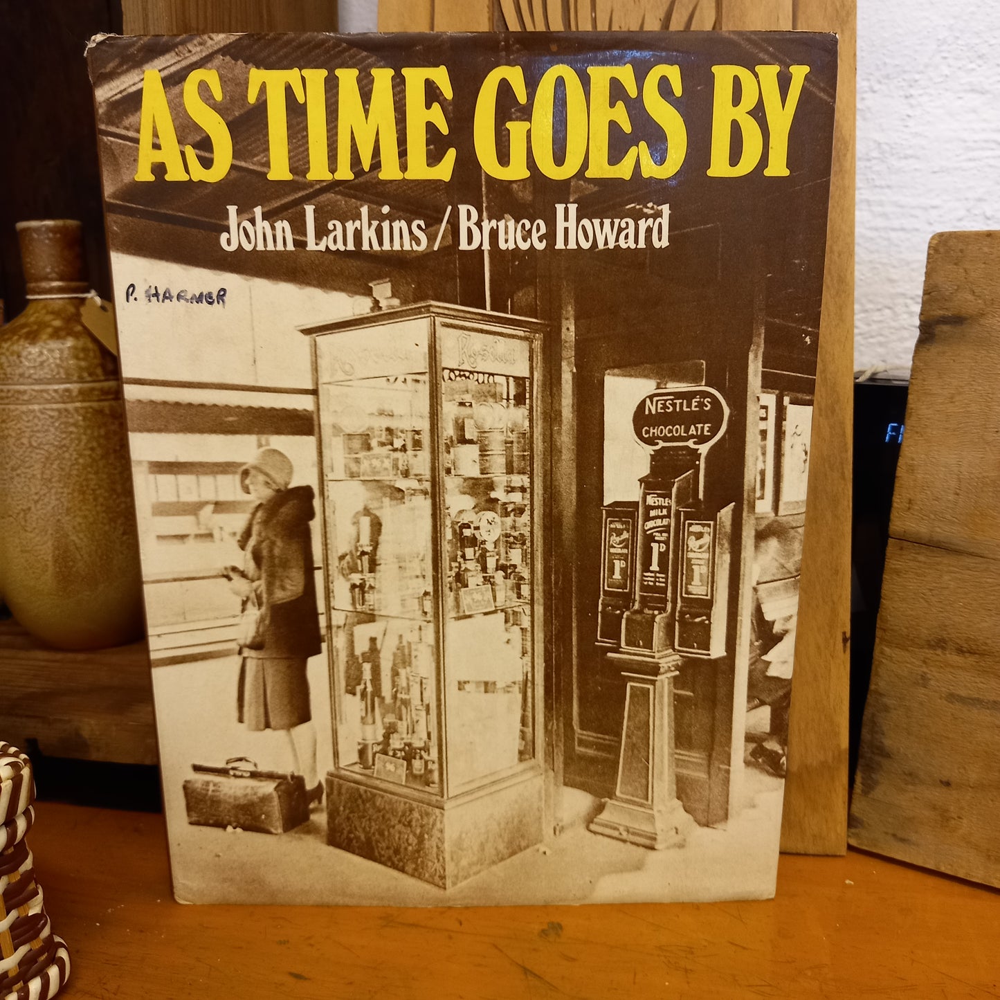 As Time Goes By: Australia's Fabulous Century by John Larkins and Bruce Howard-Book-Tilbrook and Co