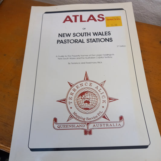 Atlas of New South Wales Pastoral Stations by Terrence and Rosemary Alick-Book-Tilbrook and Co