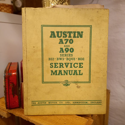 Austin A70 & A90 Series Service Manual – BS2, BW3, BQU2, BD2 (June 1950)-Vintage Automotive Workshop Manual-Tilbrook and Co