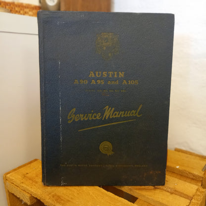 The Austin A90, A95 and A105 Series BS4, BS5, BS6, BS7, BS8, BW6 – Workshop Manual (1957)-Vintage Automotive Workshop Manual / Technical Reference-Tilbrook and Co