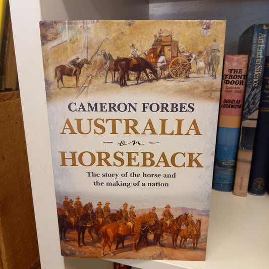 Australia On Horseback by Cameron Forbes-Book-Tilbrook and Co