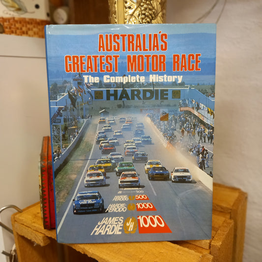 Australia's Greatest Motor Race: The Complete History by Bill Tuckey (1981)-Australian Motorsport History Book-Tilbrook and Co