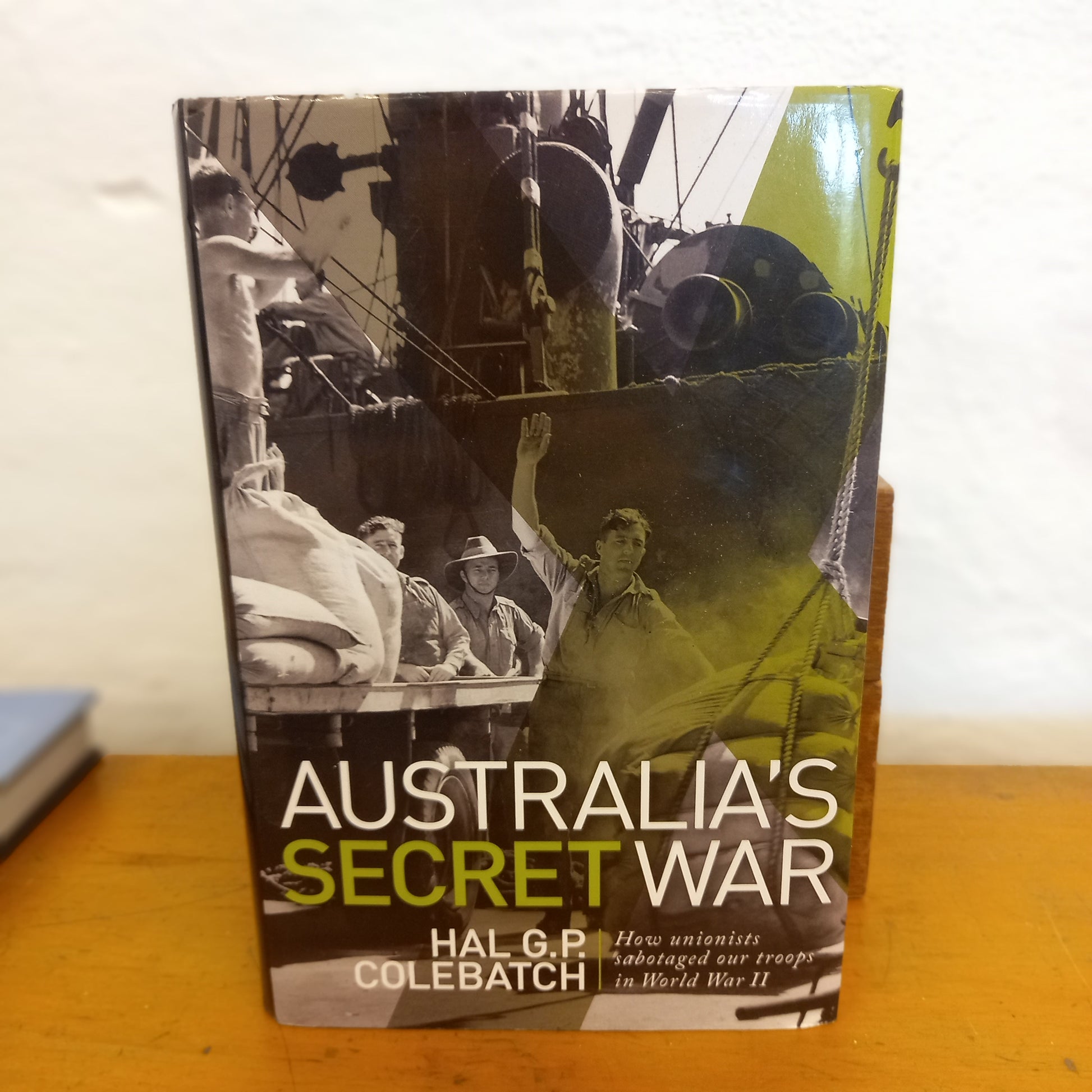 Australia's Secret War by Hall G.P. Colebatch-Book-Tilbrook and Co