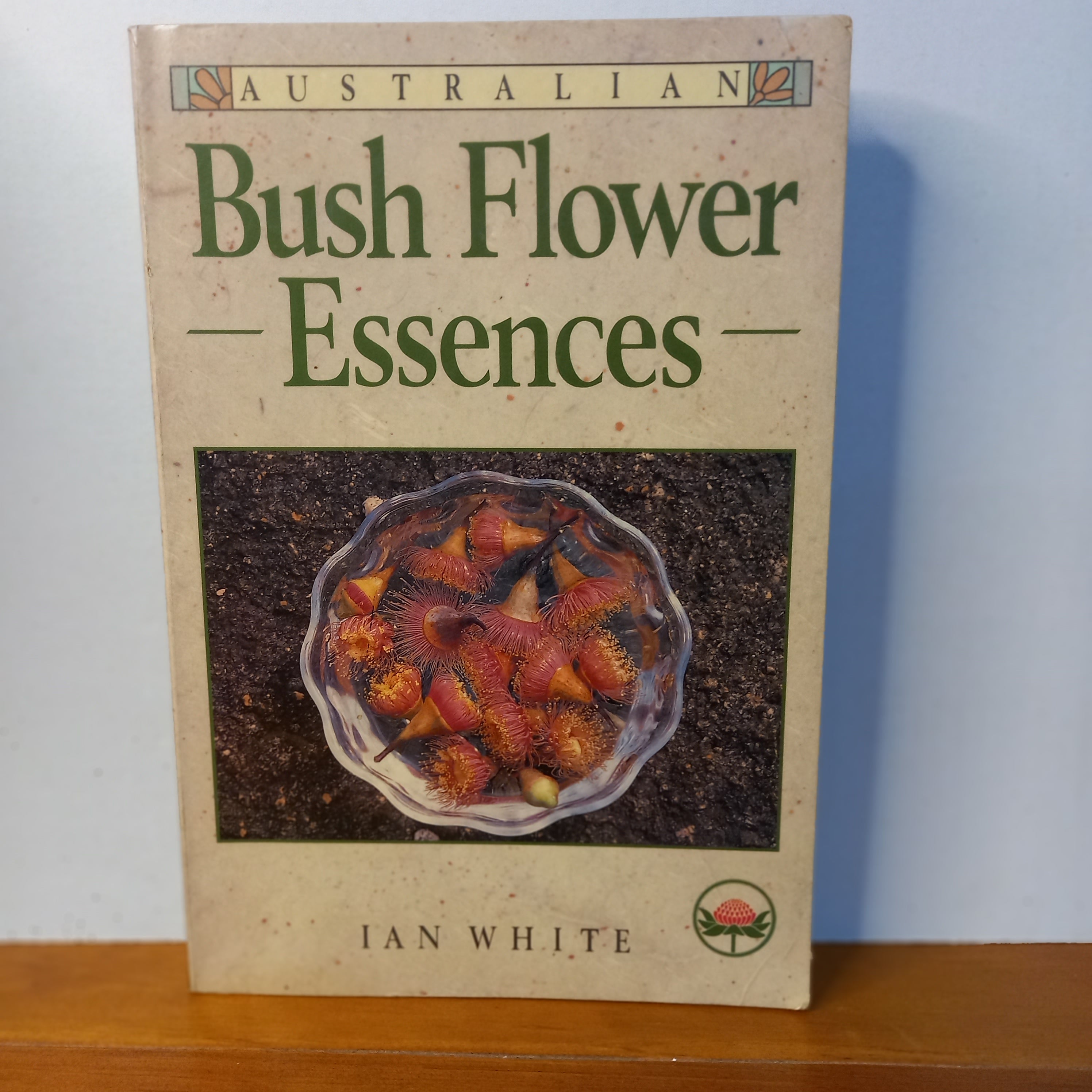 Australian Bush Flower Essences by Ian White – Tilbrook and Co