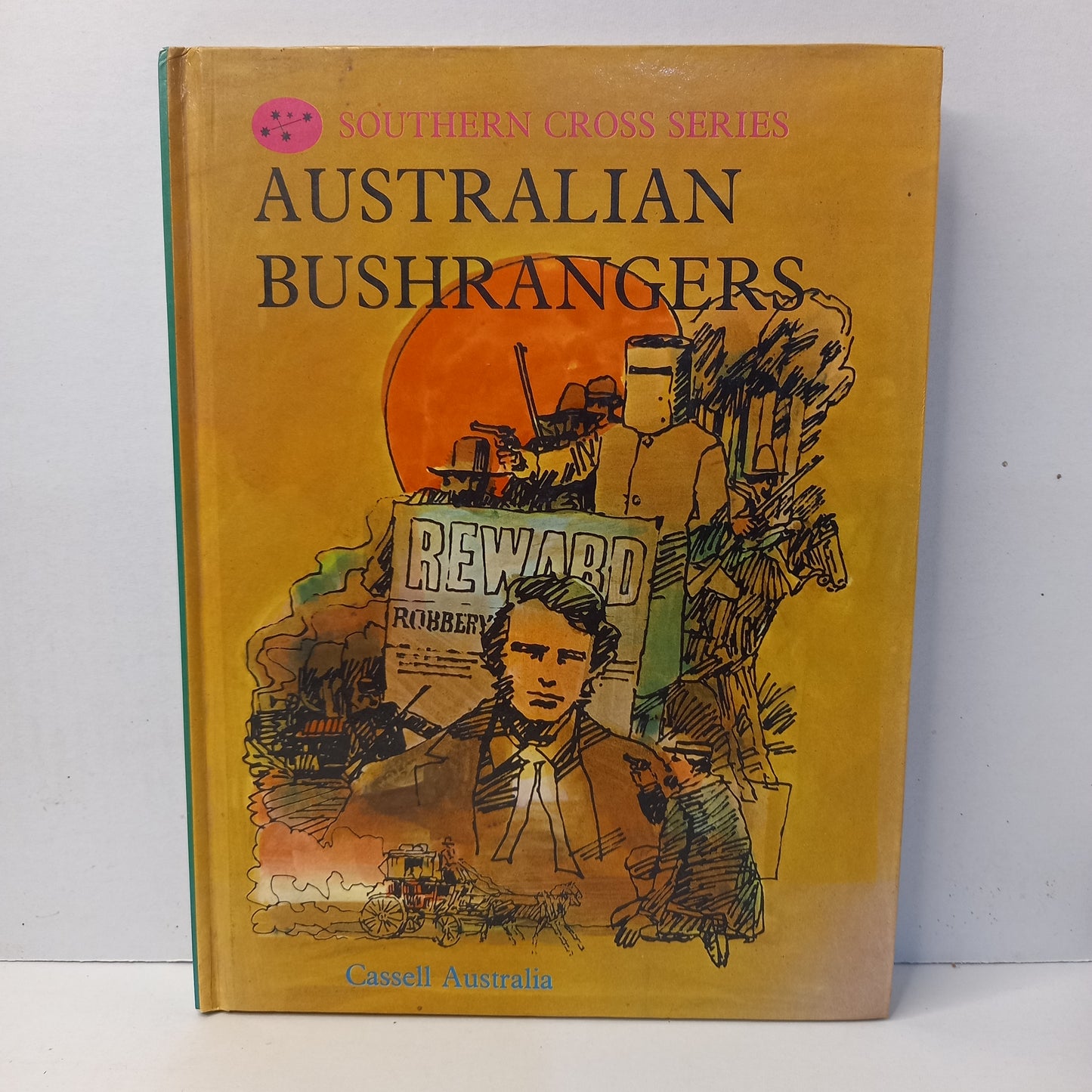 Australian Bushrangers - Southern Cross Series edited by Judy Barnaby-Book-Tilbrook and Co