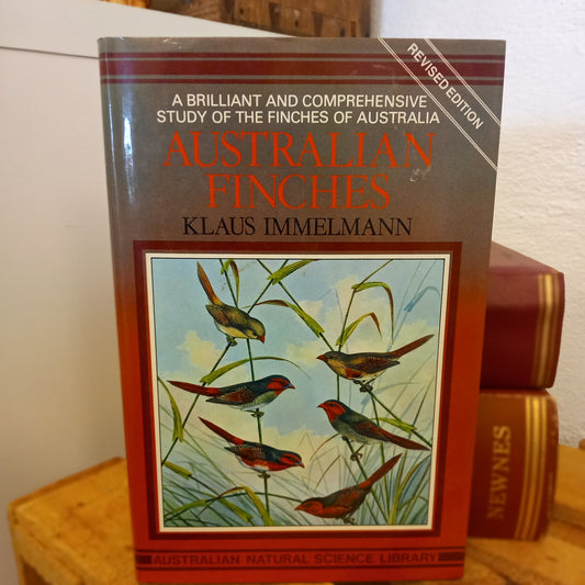 Australian Finches in Bush and Aviary by Klaus Immelmann, with Paintings by Neville W. Cayley (1982)-Natural History / Ornithology / Aviculture Reference-Tilbrook and Co