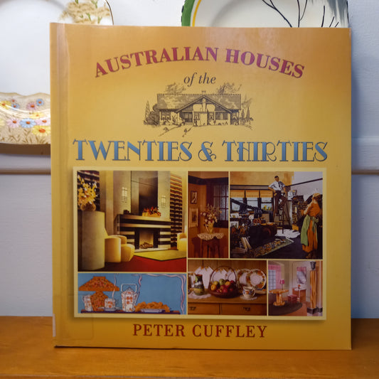 Australian Houses Of The Twenties And Thirties by Peter Cuffley-Book-Tilbrook and Co