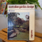 Australian garden design by Ellis Stones-Book-Tilbrook and Co