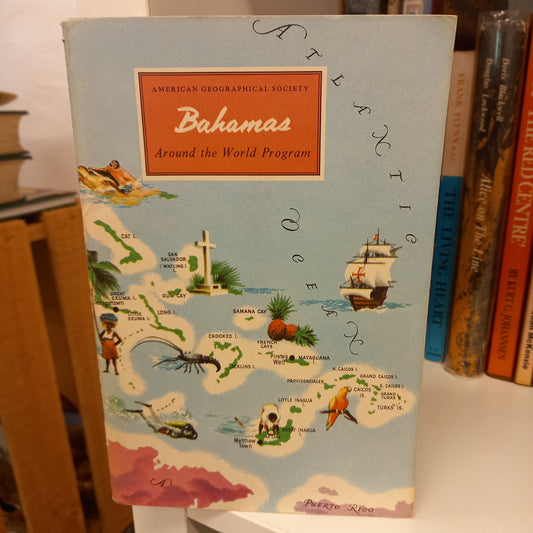 Bahamas Around the World Program (American Geographical Society) by E John Long-Books-Tilbrook and Co