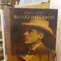 Banjo Paterson: A Life in Pictures and Words from the Banjo Paterson Family Archive by Alistair Campbell-Australian Biography-Tilbrook and Co