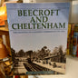 Beecroft and Cheltenham: The Shaping of a Sydney Community To 1914 by Beecroft Cheltenham History Group