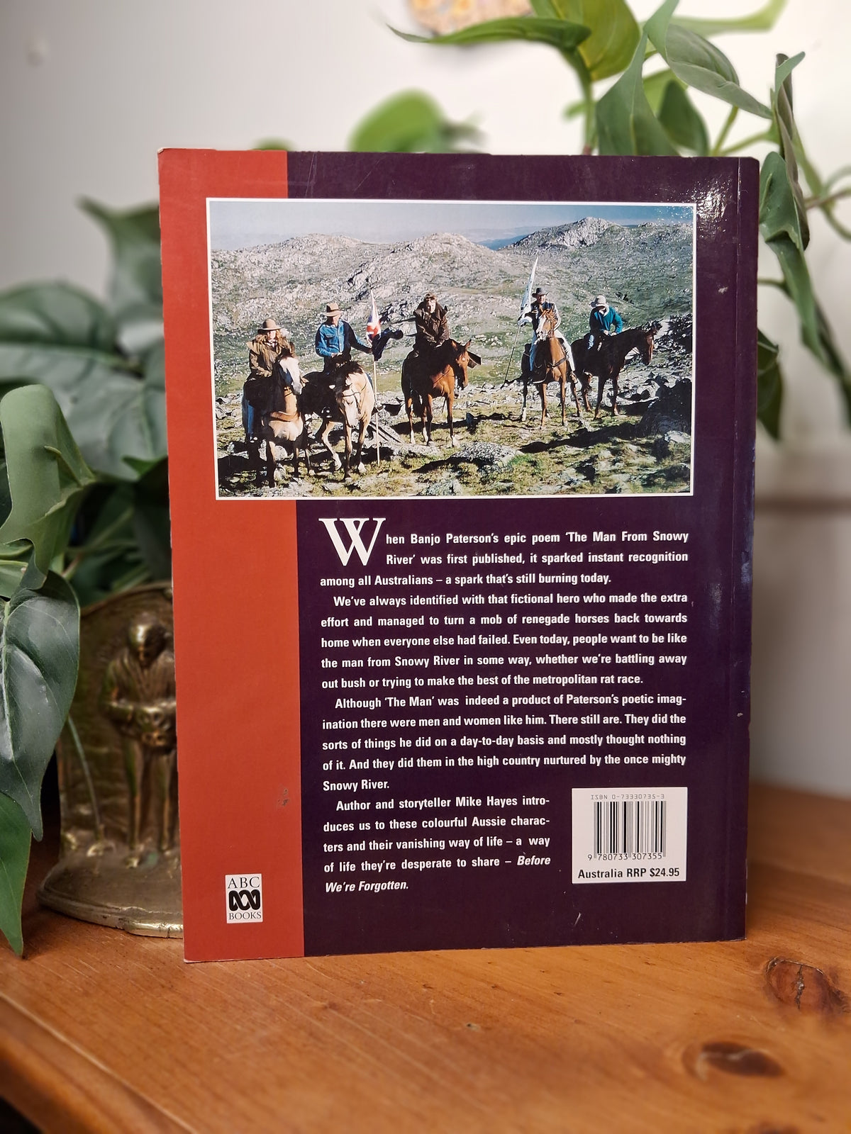 Back cover Before We're Forgotten The Spirit of Snowy River by Mike Hayes 1999 softcover book