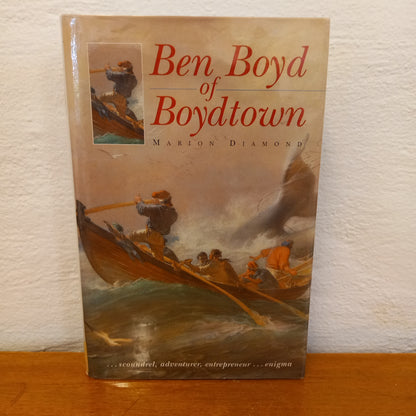 Ben Boyd of Boydtown by Marion Diamond-Book-Tilbrook and Co