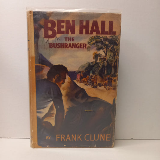 Ben Hall the Bushranger-Book-Tilbrook and Co