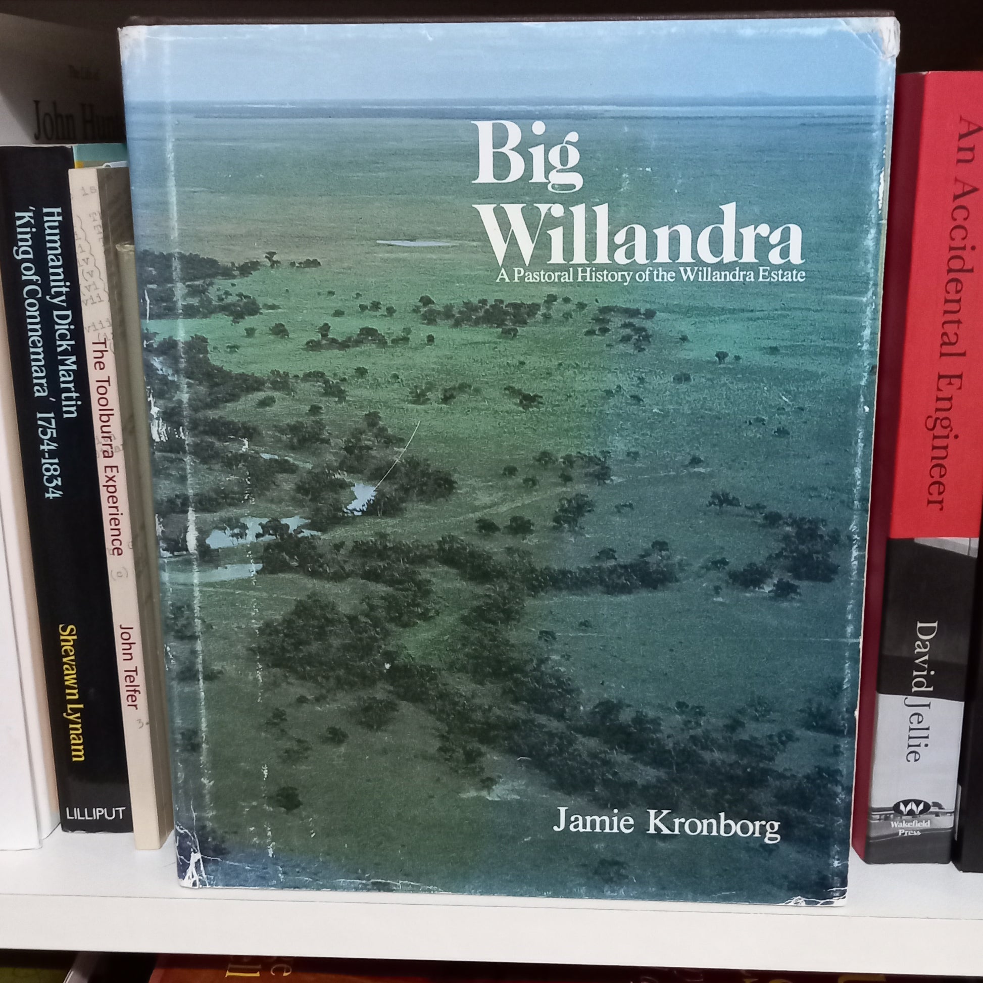 Big Willandra. A Pastoral History of the Willandra Estate by Jamie Kronborg-Books-Tilbrook and Co