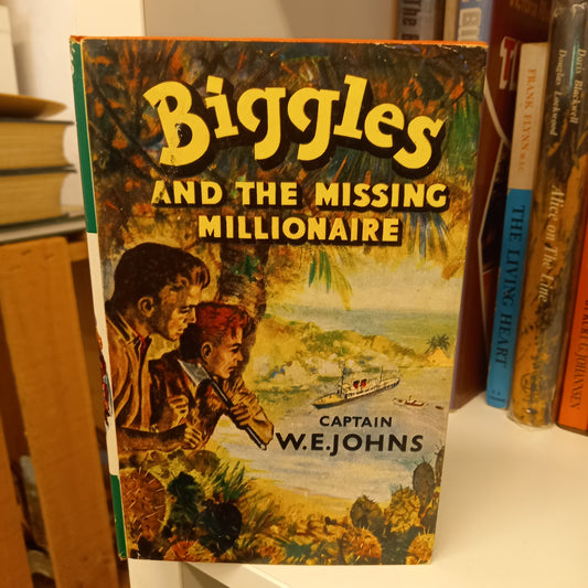 Biggles and the Missing Millionaire Capt W E Johns-Books-Tilbrook and Co