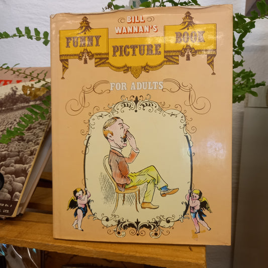Bill Wannan's Funny Picture Book for Adults by Bill Wannan-Book-Tilbrook and Co