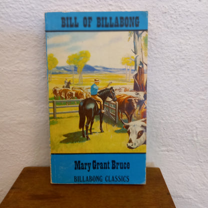 Bill of Billabong by Mary Grant Bruce-Book-Tilbrook and Co