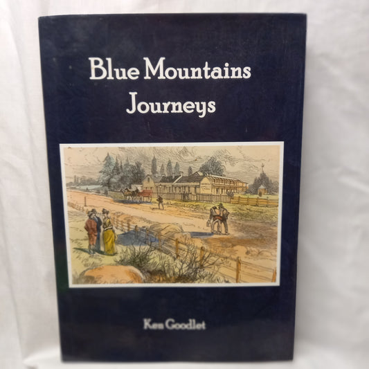 Blue Mountains Journey by Ken Goodlet-Book-Tilbrook and Co