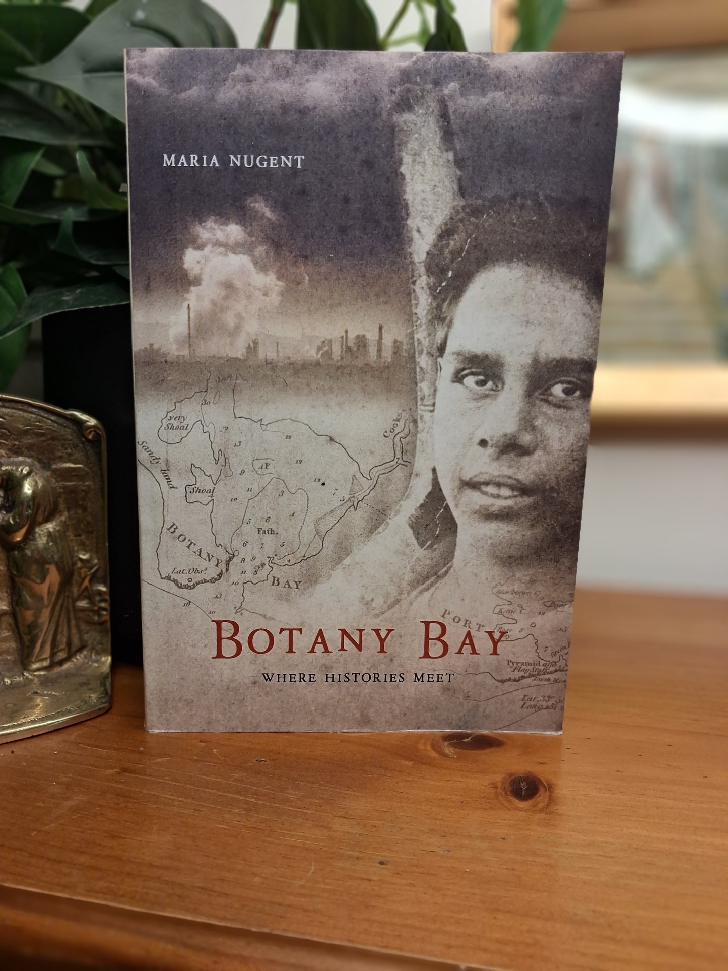 Botany Bay Where Histories Meet by Maria Nugent, 2005 Allen &amp; Unwin paperback Australian history book.