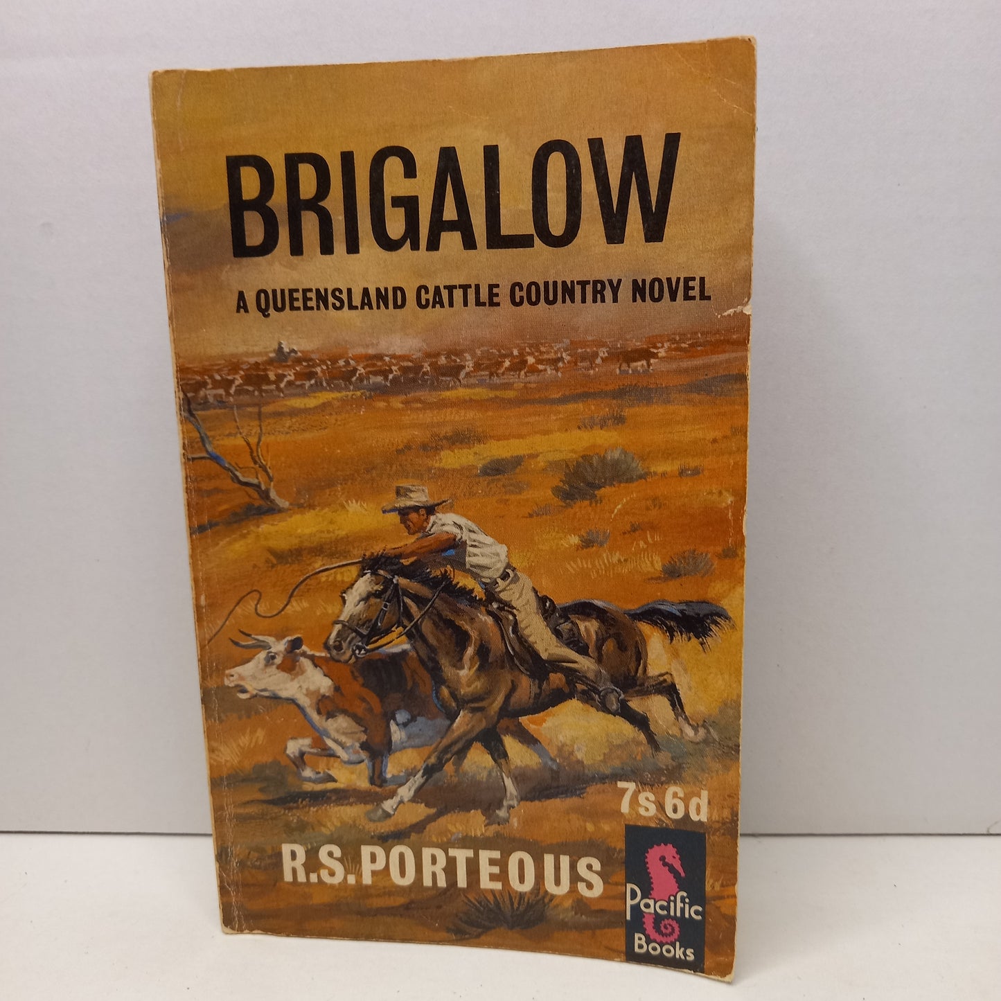 Brigalow A Queensland Cattle Country Novel by R.S. Porteous-Book-Tilbrook and Co