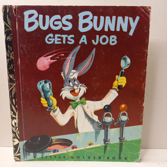 Bugs Bunny Gets A Job by Annie North Bedford Pictures by Warner Bros Cartoons - A Little Golden Book - #357-Book-Tilbrook and Co