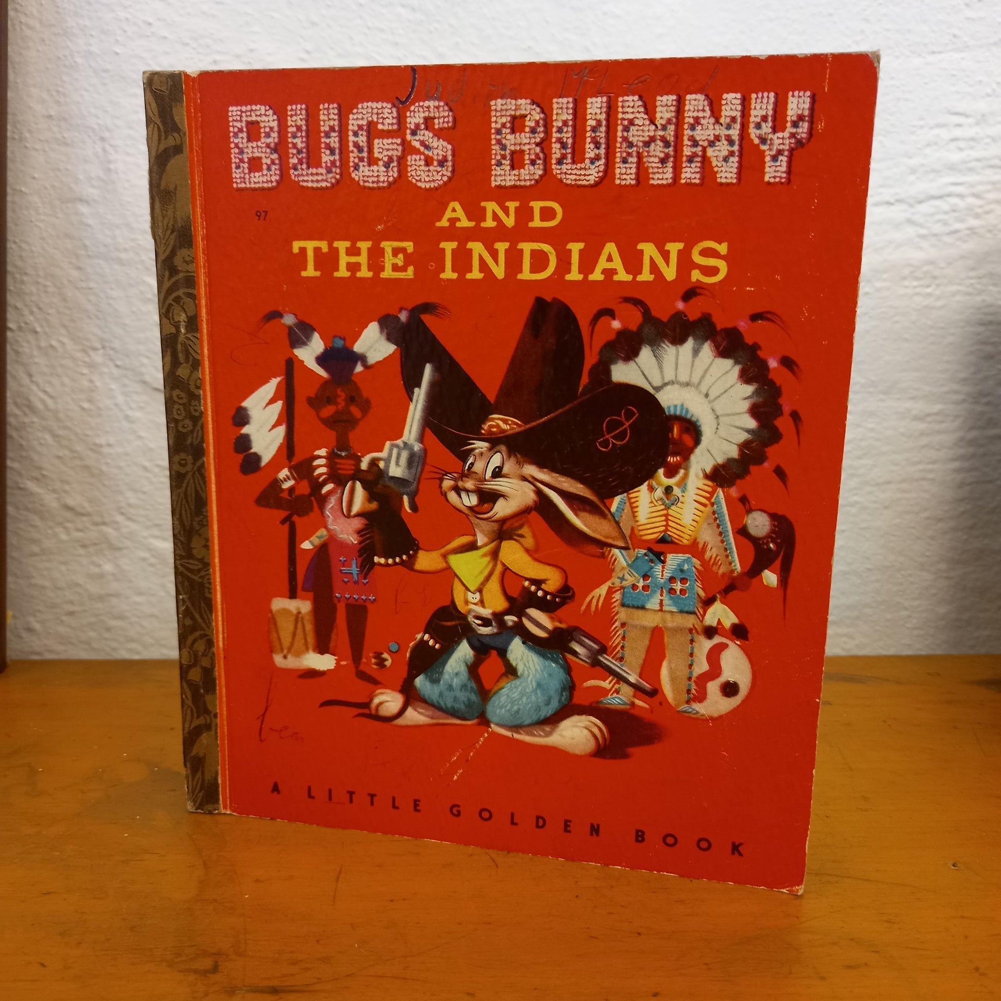 Bugs Bunny and the Indians ( A little Golden Book) #97 by Annie North Bedford-Book-Tilbrook and Co