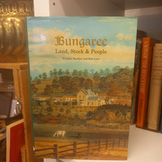 Bungaree Land, Stock & People by Frankie Hawker and Rob Linn-Book-Tilbrook and Co