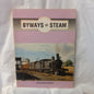 Byways of steam: On the New South Wales railways in the 1960s-Book-Tilbrook and Co