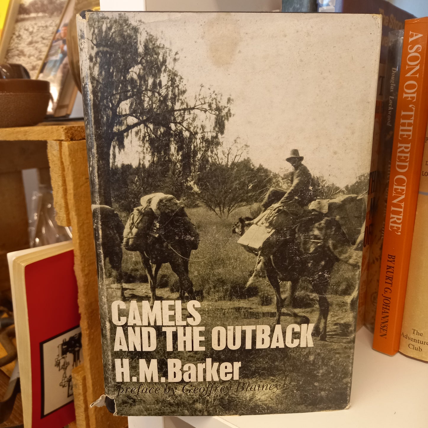 Camels and the Outback by M Barker-Books-Tilbrook and Co