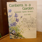 Canberra Is a Garden: Australia's Capital Territory by June Kelly-Book-Tilbrook and Co